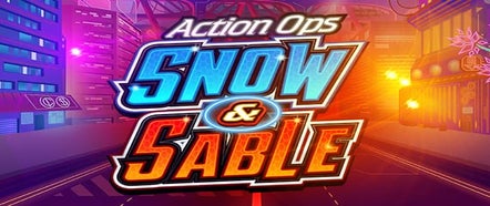 Play ActionOps Snow and Sable Slot Game